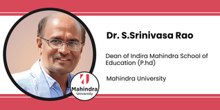 Mahindra University, Dean of Indira Mahindra school of education (P.hd): Dr. S.Srinivasa Rao Interview